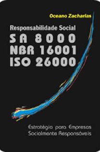 Livro eBook: Responsabilidade Social SA 8000, NBR 16001, ISO 26000