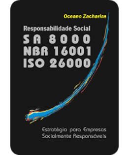 Livro eBook: Responsabilidade Social SA 8000, NBR 16001, ISO 26000