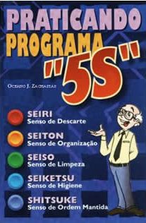 Praticando o Programa 5S